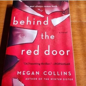 Behind the Red Door Book by Megan Collins